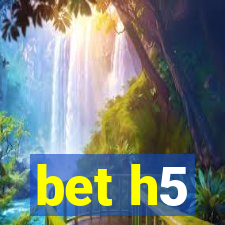 bet h5